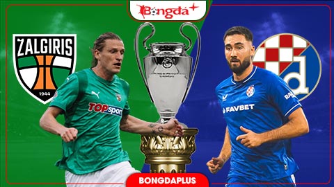 Nhận định bóng đá Kauno Zalgiris vs Dinamo Zagreb, 00h00 ngày 12/8: Át vía chủ nhà